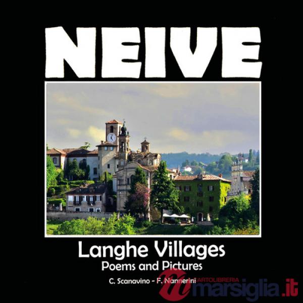 Neive. Langhe villages. Poems and pictures