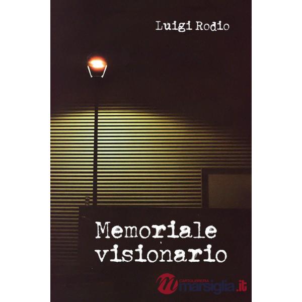Memoriale visionario