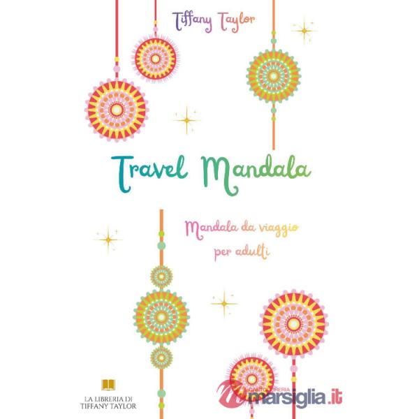 Travel mandala. Mandala da viaggio per adulti