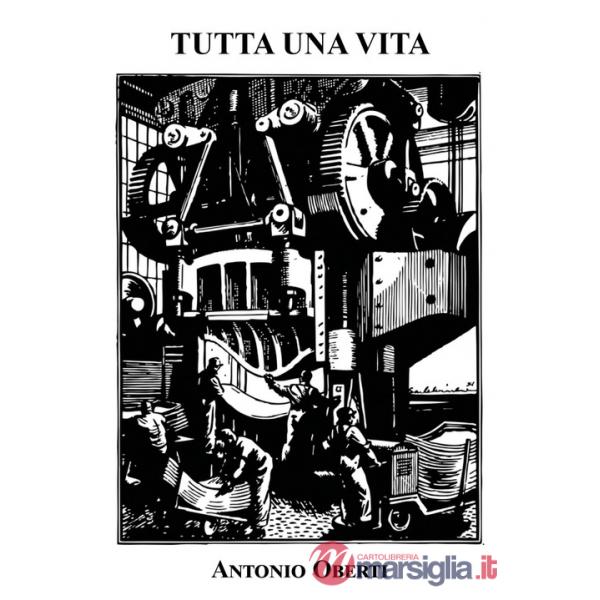 Tutta una vita