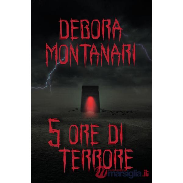 5 ore di terrore