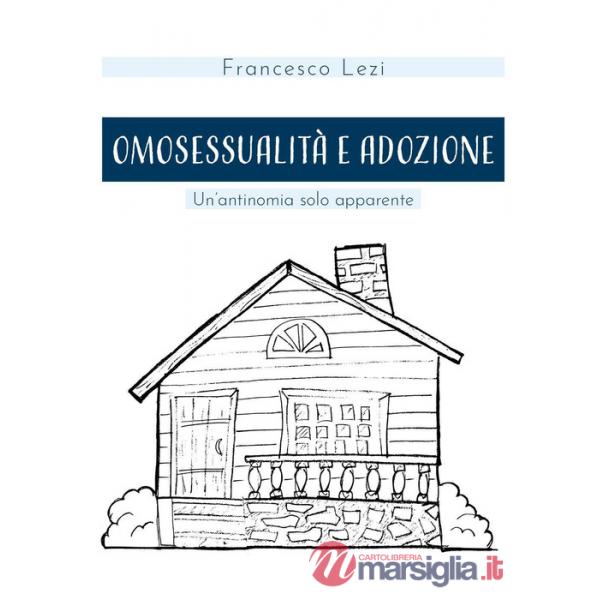 Omosessualità e adozione. Un'antinomia solo apparente