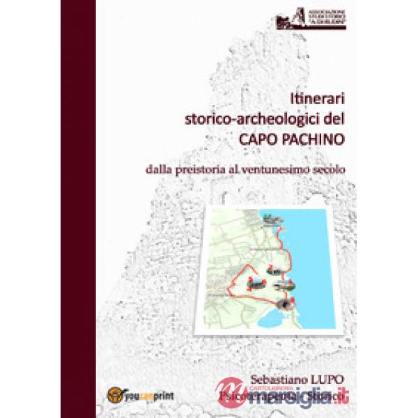 Itinerari storico-archeologici del Capo Pachino