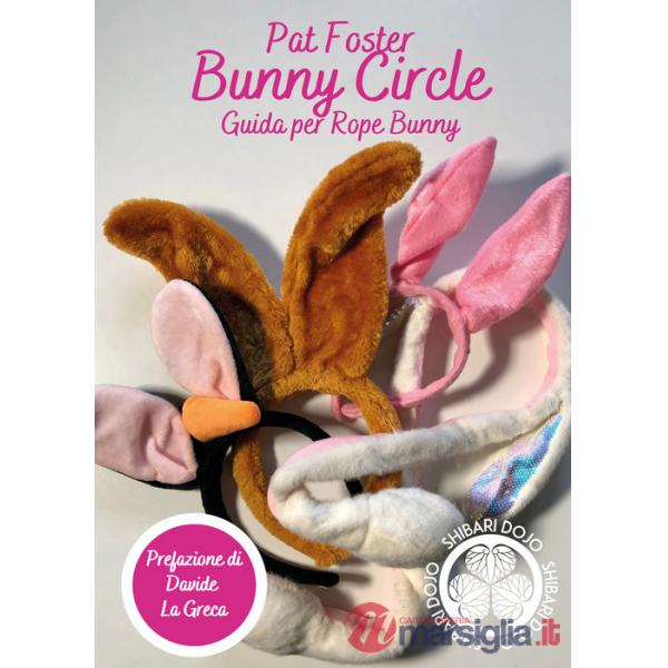 Bunny circle. Guida per Rope Bunny