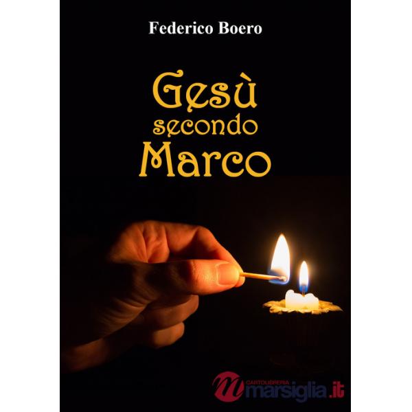 Gesù secondo Marco