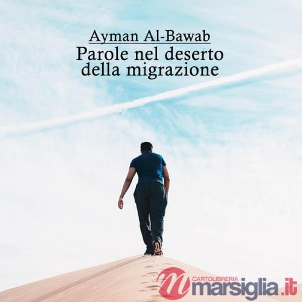 Parole nel deserto della migrazione