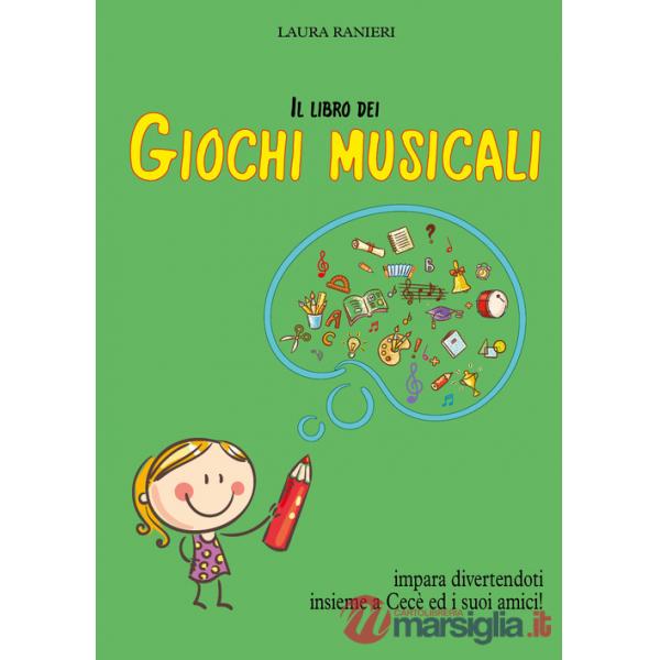 Libro dei giochi musicali. Ediz. illustrata (Il)