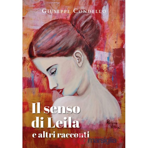 Senso di Leila e altri racconti (Il)