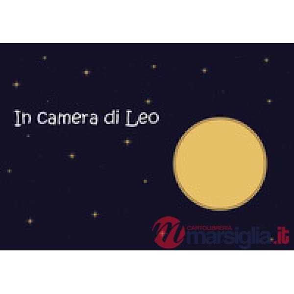 In camera di Leo. Ediz. illustrata