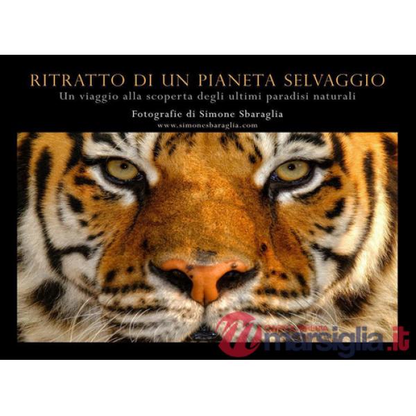 Ritratto di un pianeta selvaggio