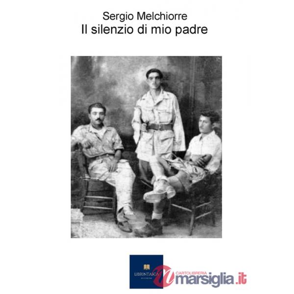 Il silenzio di mio padre