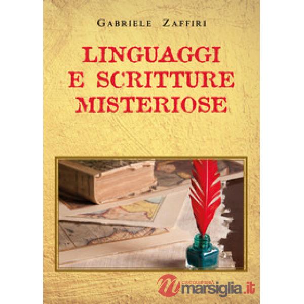 Linguaggi e scritture misteriose