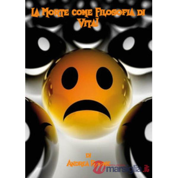 Morte come filosofia di vita! (La)