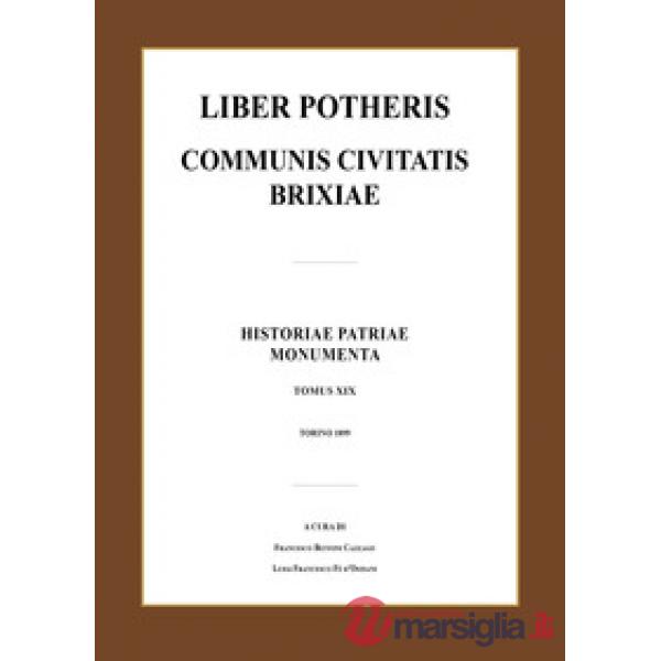Liber potheris communis civitatis Brixiae