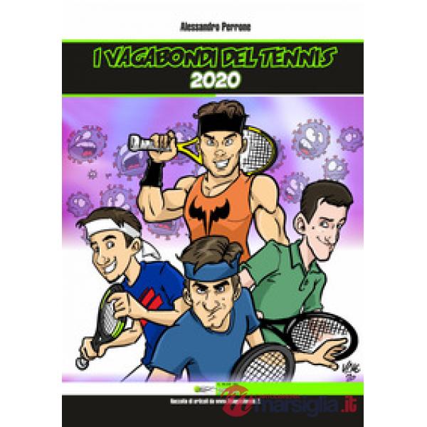 Vagabondi del tennis 2020 (I)