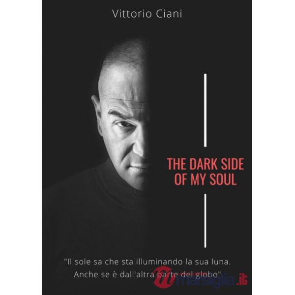 Dark side of my soul (The)
