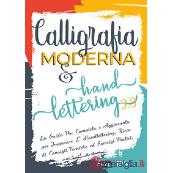 Calligrafia moderna & hand lettering 2.0
