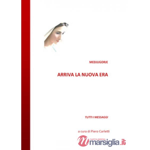 Medjugorje. Arriva la nuova era