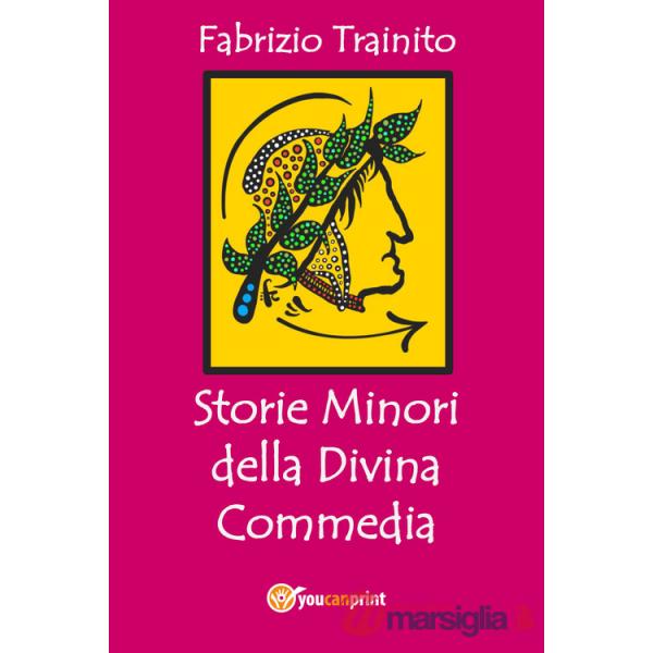 Storie minori della Divina Commedia