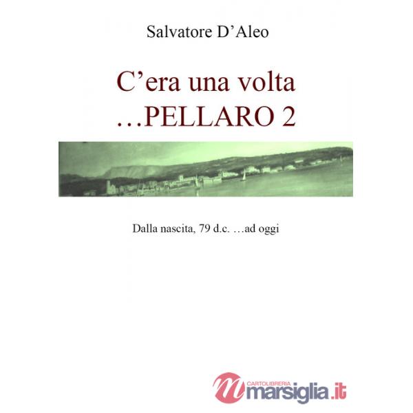 Cera una volta... Pellaro 2