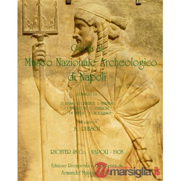 Guida al Museo Nazionale Archeologico di Napoli