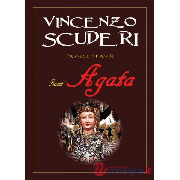 Passio, estasi di Sant'Agata