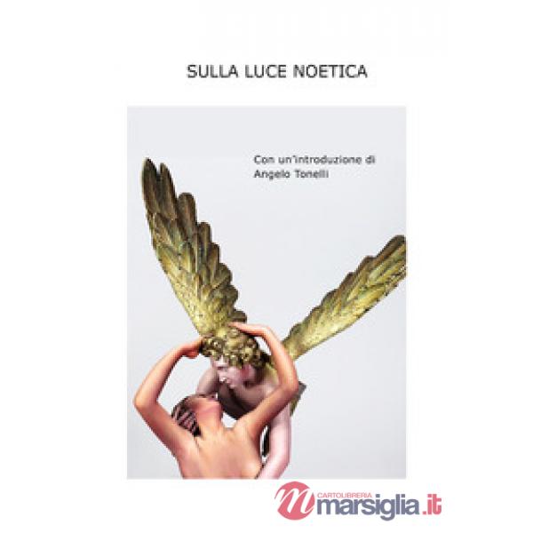 Sulla luce noetica