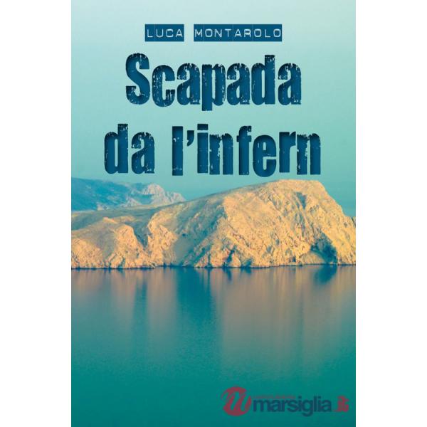 Scapada da l'infern