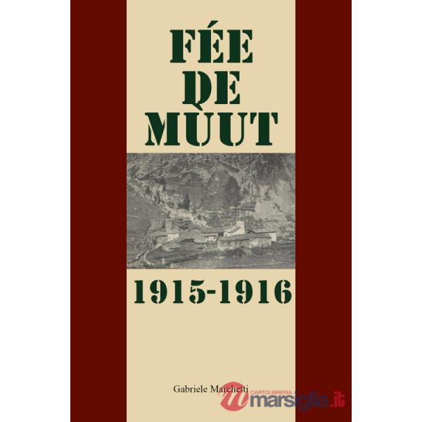 Fée de mùtt. 1915-1916