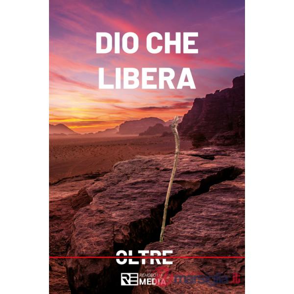 Dio che libera