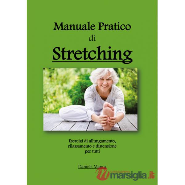 Manuale pratico di stretching