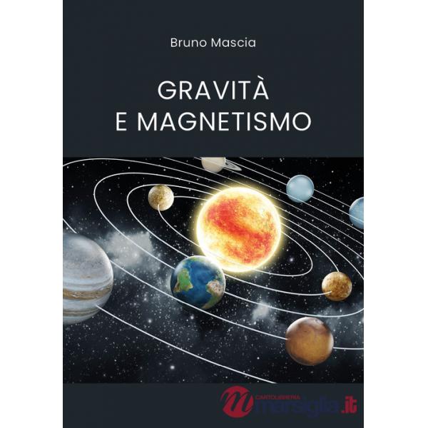 Gravità e magnetismo