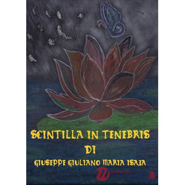 Scintilla in tenebris