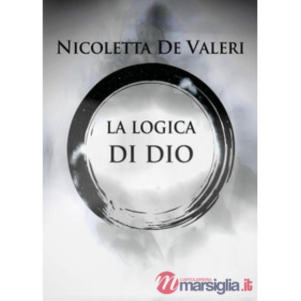Logica di Dio (La)