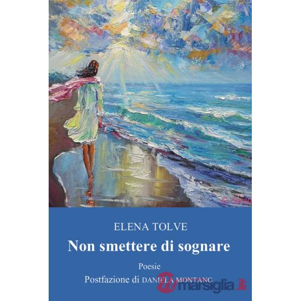 Non smettere di sognare