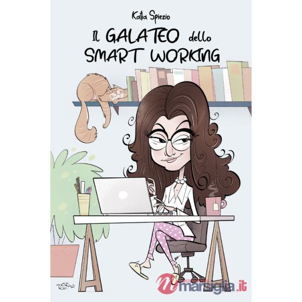 Galateo dello smart working (Il)