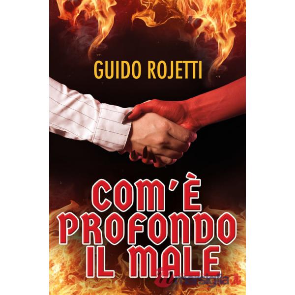 Com'è profondo il Male