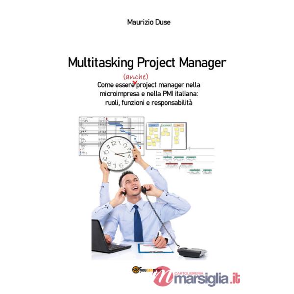 Multitasking project manager