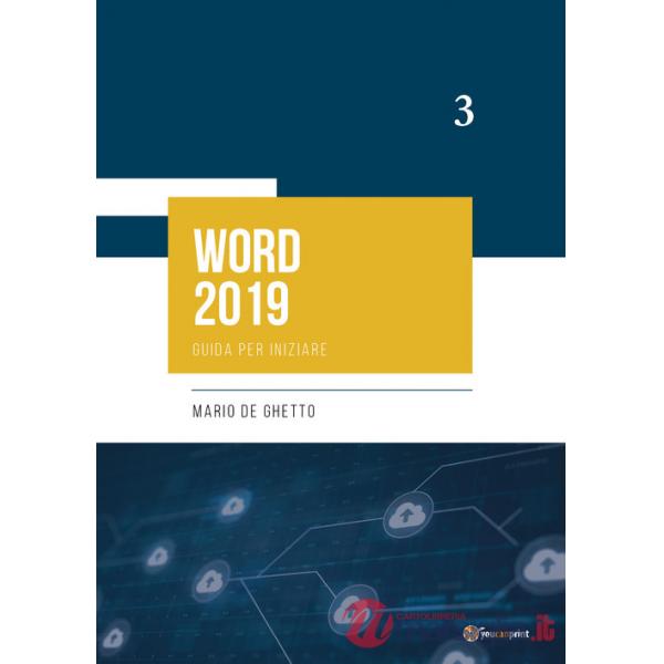 Word 2019. Guida per iniziare