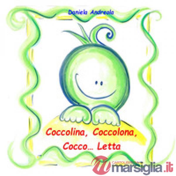 Coccolina, coccolona, cocco... letta