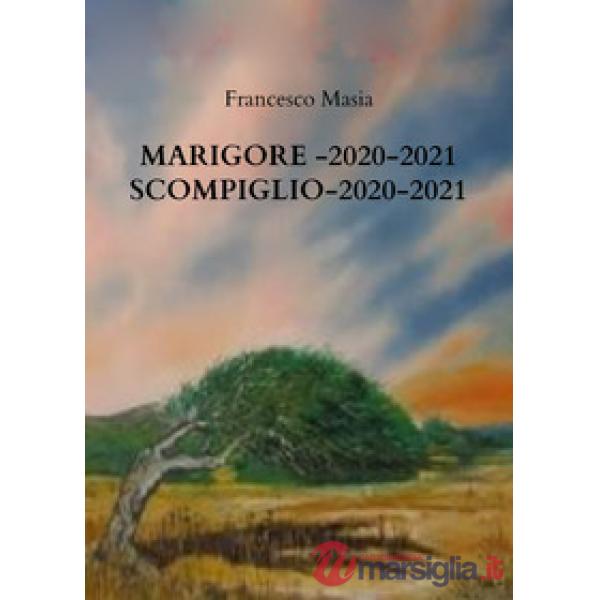 Marigore 2020-2021. Scompiglio 2020-2021