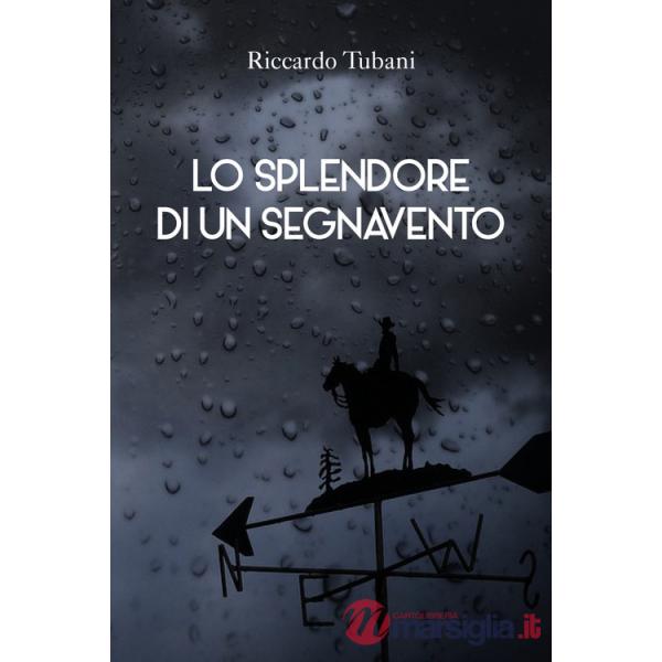 Splendore di un segnavento (Lo)