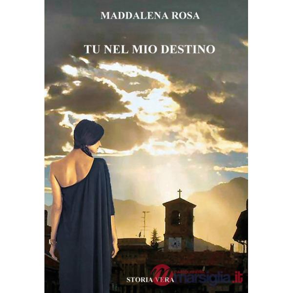 Tu nel mio destino