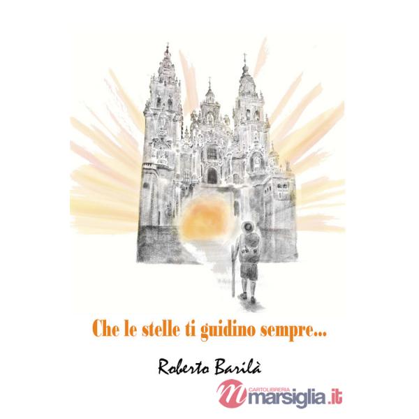 Che le stelle ti guidino sempre