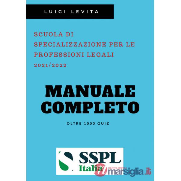 SSPL. Scuole di specializzazione per le professioni legali. Anno accademico 2021/2022