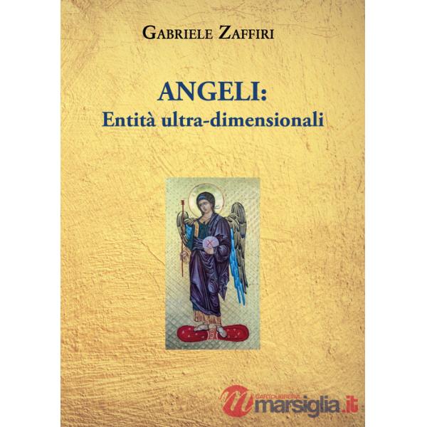 Angeli: entità ultra-dimensionali