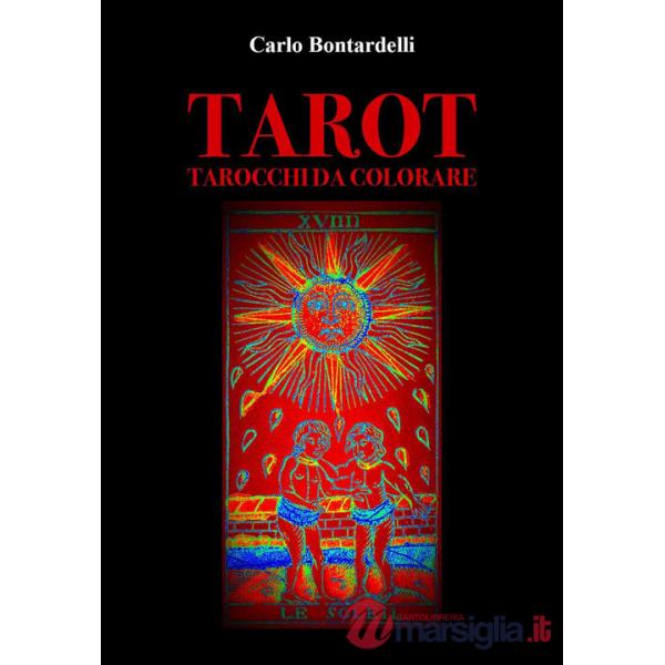 Tarot. Tarocchi da colorare