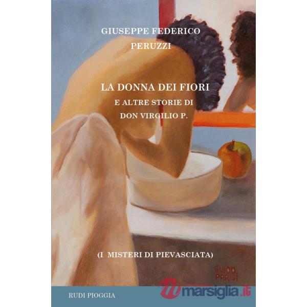 Donna dei fiori e altre storie di don Virgilio P. (La)