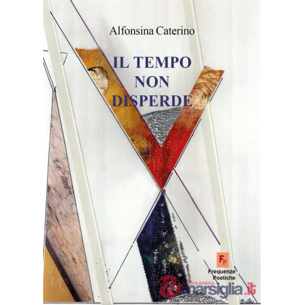 Tempo non disperde (Il)