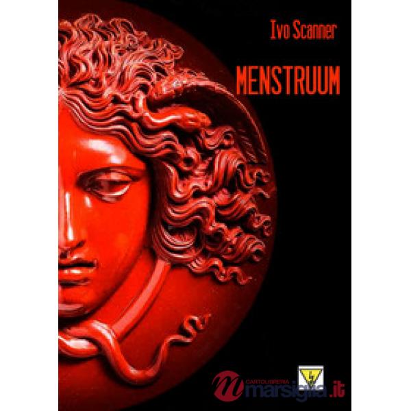 Menstruum. Il sangue che uccide